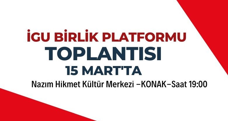 İGU Birlik Platformu İzmir Toplantısı